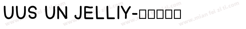 UUS UN JELLIY字体转换